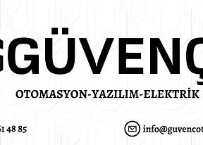 GÜVENÇ OTOMASYON | YAZILIM | ELEKTRİK
