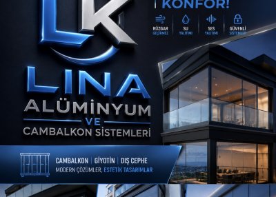 Lina alüminyum ve Cambalkon Pvc sistemleri